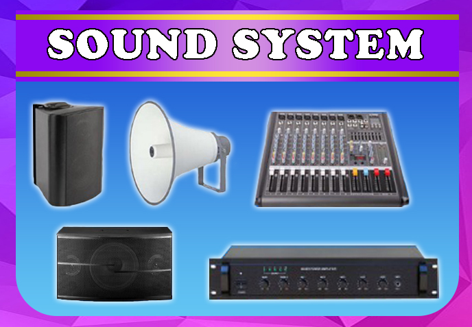 Sound System
