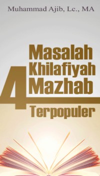 Masalah Khilawiyah 4 Madzab Terpopuler